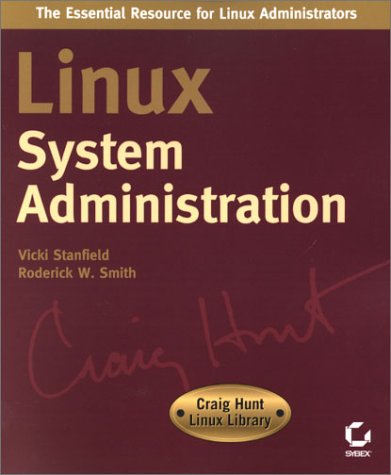 Beispielbild fr Linux System Administration zum Verkauf von Better World Books