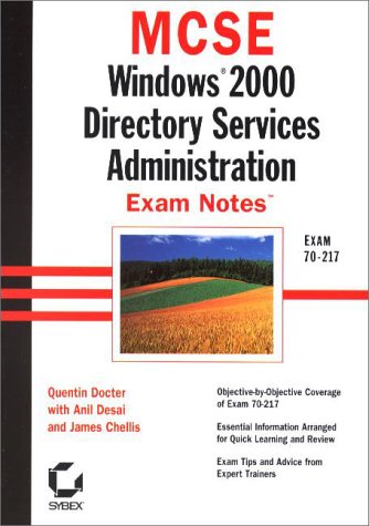 Beispielbild fr MCSE: Windows 2000 Directory Services Administration Exam Notes Exam 70-217 zum Verkauf von Book Lover's Warehouse