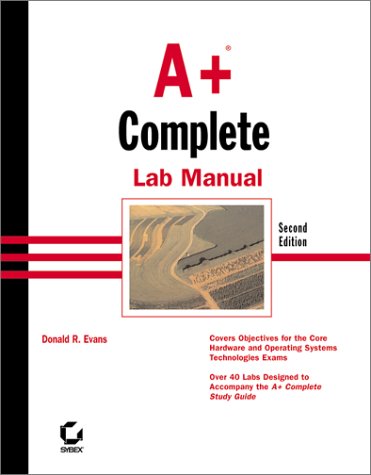 A+ Complete Lab Manual - Donald R. Evans