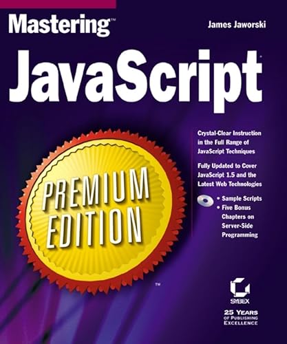 9780782128192: Mastering JavaScript Premium Edition