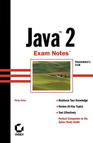 Beispielbild fr Java 2 Exam Notes (Programmer's Exam) zum Verkauf von Wonder Book