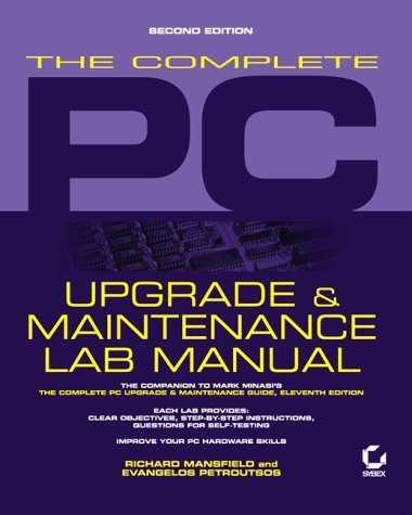 Imagen de archivo de The Complete PC Upgrade & Maintenance Lab Manual a la venta por ThriftBooks-Dallas