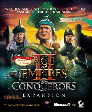 Imagen de archivo de Age of Empires II Official Strategies & Secrets: The Conquerors Expansion [With Poster] a la venta por ThriftBooks-Atlanta