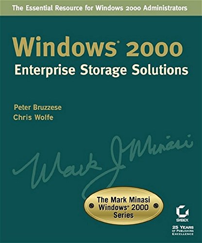 Imagen de archivo de Windows 2000 Enterprise Storage Solutions (The Mark Minasi Windows 2000 Series) a la venta por GF Books, Inc.