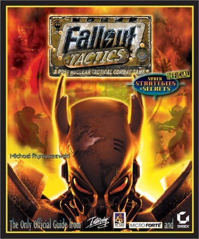 Imagen de archivo de Fallout Tactics: Brotherhood of Steel: Sybex Official Strategies Secrets a la venta por Byrd Books