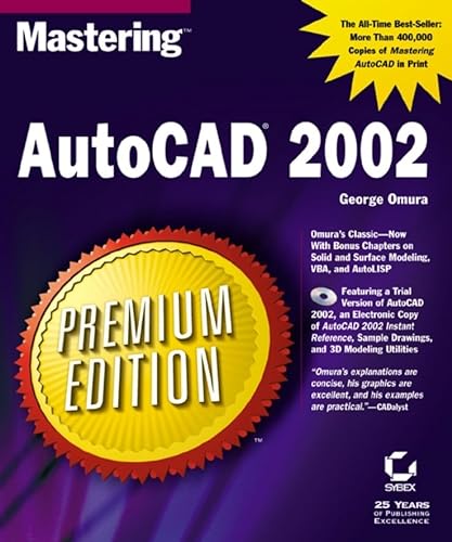 Mastering AutoCAD 2002 Premium Edition (9780782129069) by Omura, George