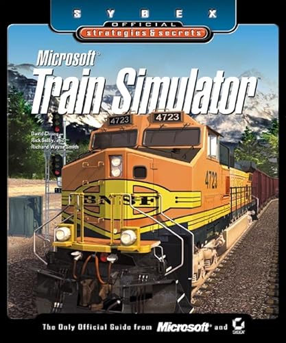 9780782129106: Microsoft Train Simulator: Sybex Official Strategies & Secrets