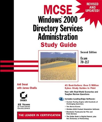 9780782129489: Exam 70-217 (MCSE: Windows 2000 Directory Services Administration Study Guide)