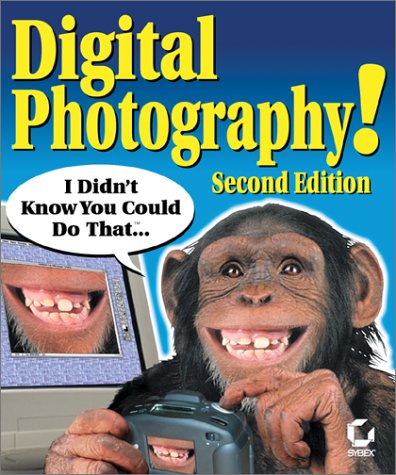 Beispielbild fr Digital Photography! : I Didn't Know You Could Do That. zum Verkauf von Better World Books