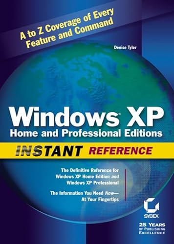 Beispielbild fr Windows XP Home and Professional Editions Instant Reference zum Verkauf von Wonder Book