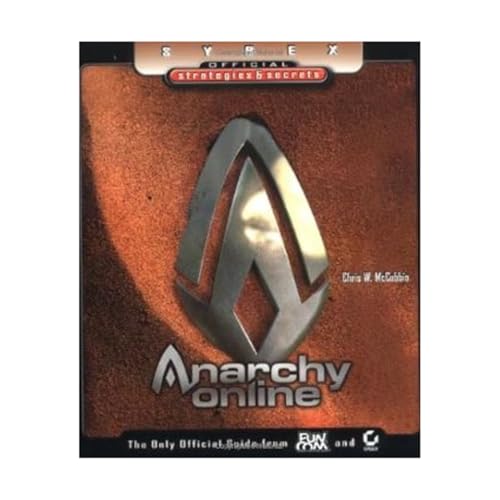 Stock image for Anarchy Online: Sybex Official Strategies and Secrets for sale by KuleliBooks
