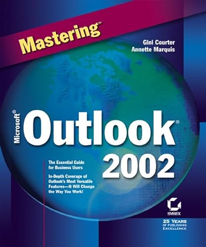 Mastering Microsoft Outlook 2002 (9780782140019) by Gini Courter; Annette Marquis