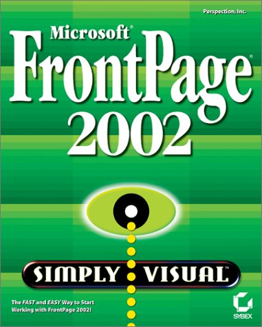 9780782140071: Microsoft Frontpage 2002 Visual JumpStart (Simply Visual S.)