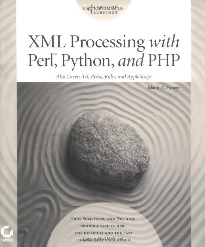 9780782140217: XML Processing with Perl, Python and PHP