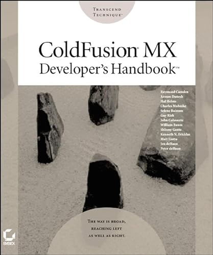 9780782140293: Coldfusion Mx Developer's Handbook