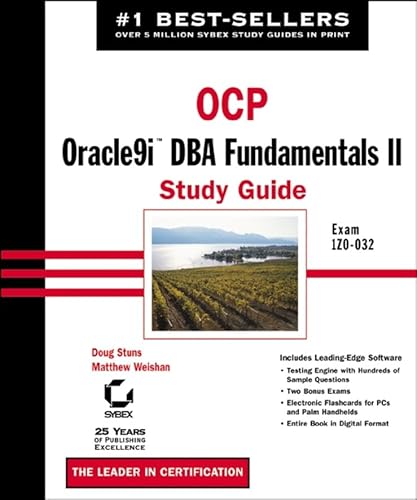 Imagen de archivo de OCP: Oracle9i DBA Fundamentals II Study Guide : Exam 1Z0-032 a la venta por Better World Books