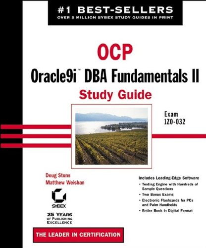 9780782140644: Exam 1Z0-032 (OCP: Oracle9i DBA Fundamentals II Study Guide)