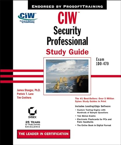 9780782140842: CIW: Security Professional Study Guide Exam 1D0-470 (With CD-ROM)