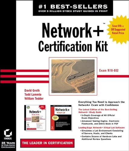 Network+ Certification Kit (With CD-ROM) (9780782141351) by David Groth; Todd Lammle; William Tedder