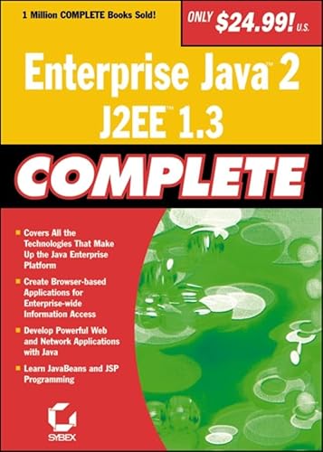 Enterprise Java 2, J2EE 1.3 Complete (9780782141450) by Dave Evans, Greg Jarboe, Hollis Thomases, Mari Smith, Chris Treadaway; Inc., Sybex