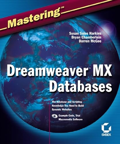 9780782141481: Mastering Dreamweaver Mx Databases