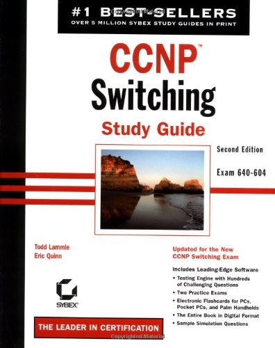 CCNP Switching Study Guide (2nd Edition; Exam #640-604 with CD-ROM) (9780782141535) by Lammle, Todd; Quinn, Eric