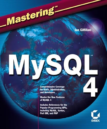 Beispielbild fr Mastering MySQL 4 zum Verkauf von Better World Books