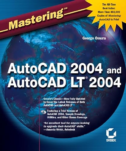 Mastering AutoCAD 2004 and AutoCAD LT 2004 (9780782141887) by Omura, George