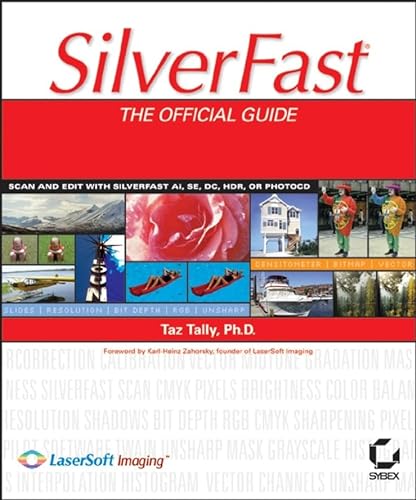Beispielbild fr SilverFast: The Official Guide zum Verkauf von HPB-Red