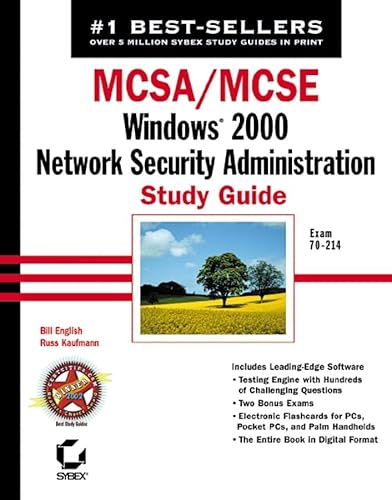 Stock image for MCSA/MCSE: Windows 2000 Network Security Administration Study Guide (70-214) for sale by BookHolders