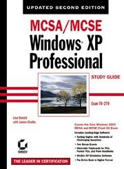 Beispielbild fr MCSA/MCSE Windows XP Professional Study Guide, Second Edition (70-270) zum Verkauf von Half Price Books Inc.