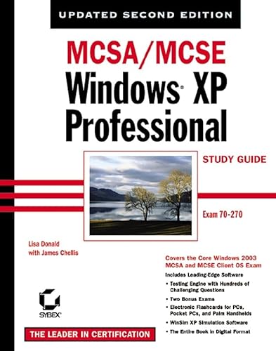 Imagen de archivo de MCSA/MCSE Windows XP Professional Study Guide, Second Edition (70-270) a la venta por Half Price Books Inc.