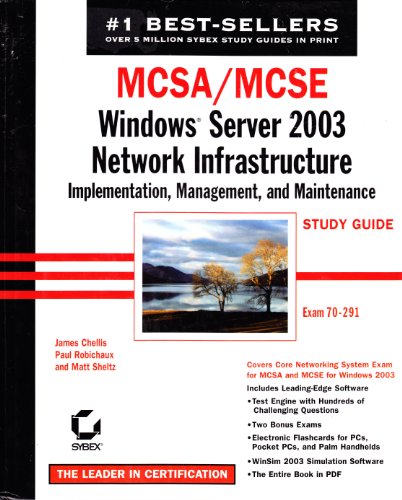 9780782142617: MCSA/MCSE: Windows Server 2003 Network Infrastructure Implementation, Management, and Maintenance Study Guide (70-291)