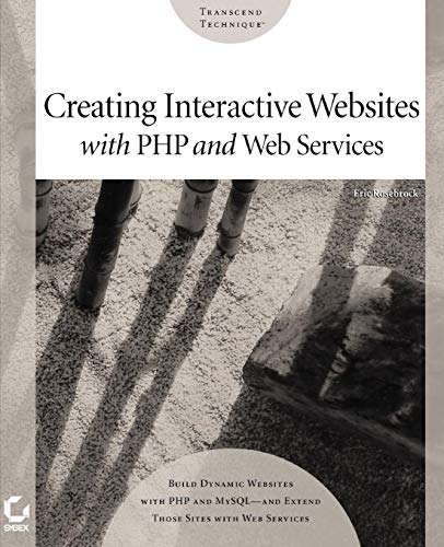 Beispielbild fr Creating Interactive Web Sites with PHP and Web Services zum Verkauf von Wonder Book