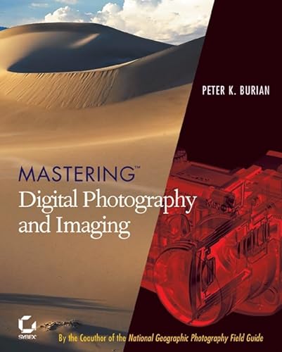 9780782142907: Mastering Digital Photography and Imaging