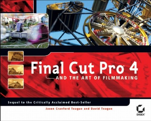 Stock image for Final Cut Pro 4 and the Art of Filmmaking for sale by St Vincent de Paul of Lane County