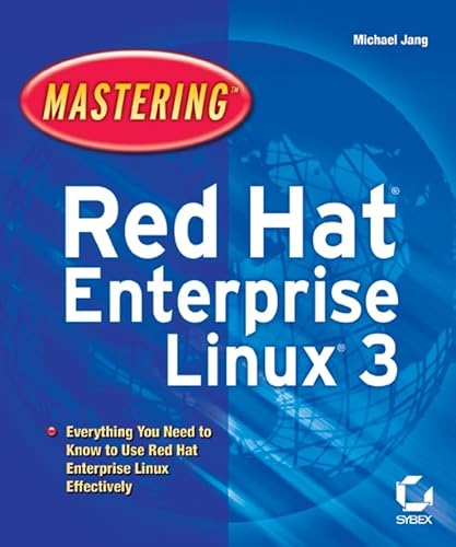 Beispielbild fr Mastering Red Hat Enterprise Linux 3 zum Verkauf von Redux Books