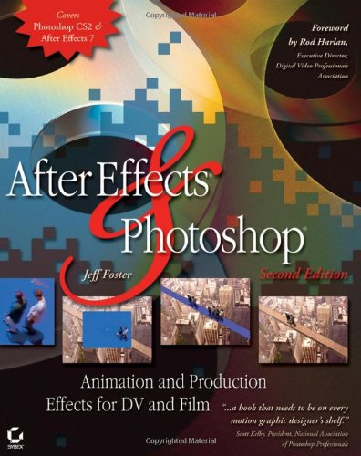 Stock image for After Effects and Photoshop : Animation and Production Effects for DV and Film for sale by Better World Books: West