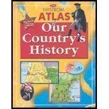 Beispielbild fr Atlas of Our Country's History zum Verkauf von Better World Books: West