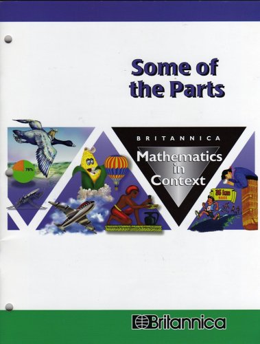 Stock image for Some of the Parts (Britannica Math in Context) for sale by Booksavers of MD