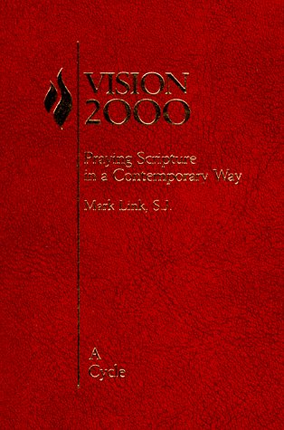 Stock image for Vision 2000: Praying Scripture in a Contemporary Way: A Cycle for sale by GoodwillNI