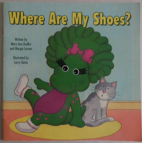 Stock image for Where are my shoes? for sale by Front Cover Books