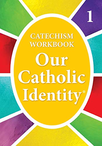 

Our Catholic Identity, Catechism Workbook - Grade 1 (Paperback)