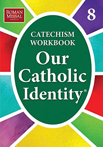 Beispielbild fr Our Catholic Identity: Bk. 8 zum Verkauf von Books From California