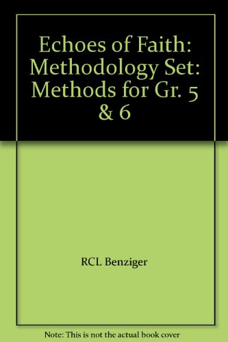 Stock image for Echoes of Faith: Methodology Set: Methods for Gr. 5 6 for sale by Red's Corner LLC