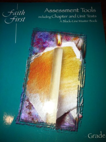 Imagen de archivo de Faith First Assessment Tools Including Chapter and Unit Tests a Black-line Master Book Grade 1 a la venta por Wonder Book