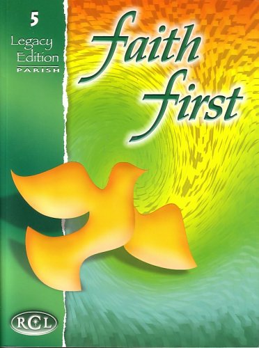 9780782910674: Faith 1st - Grade 5, Legacy Edition