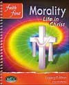 Stock image for Faith First Legacy Parish: Morality Catechist Guide (Life in Christ) for sale by Wonder Book