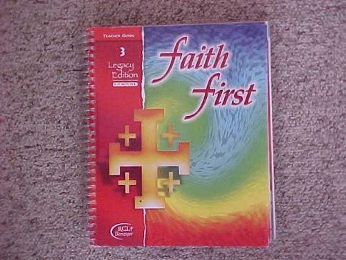 Stock image for Faith First Legacy Edition (Grade Three School Teacher Guide) for sale by HPB-Red