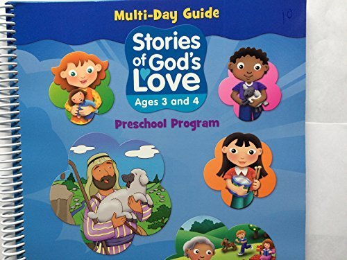 9780782911848: Stories of God's Love Multi-day Guide for Preschool Program